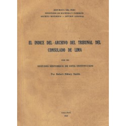 El índice del Archivo del Tribunal del Consulado de Lima 
