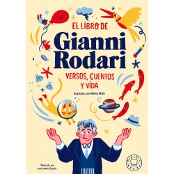 El libro de Gianni Rodari. Versos, cuentos y vida