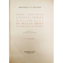 Historia y crítica de las Exposiciones Nacionales de Bellas Artes celebradas en España