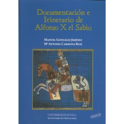 Documentación e Itinerario de Alfonso X el Sabio