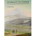 Humboldt y el cosmos. Vida, obra y viajes de un hombre universal (1769-1859)