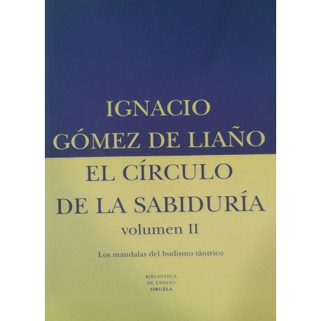 El círculo de la sabiduría II. Los mandalas del budismo tántrico