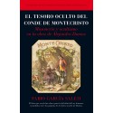 El tesoro oculto del conde de Montecristo. Masonería y ocultismo en la obra de Alejandro dumas