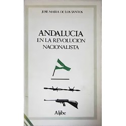 Andalucía en la revolución nacionalista