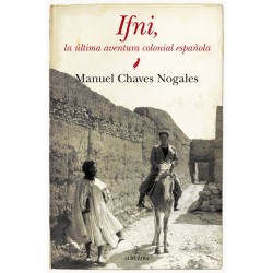 Ifni: La última aventura colonial española