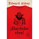 ¡Hayduke vive!