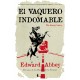 El vaquero indomable (The brave cowboy)