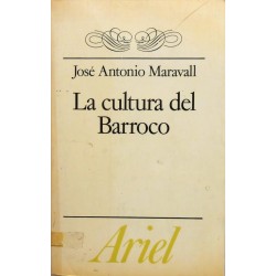 La cultura del Barroco. Análisis de una estructura histórica