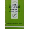 La Conquête de l'Amérique espagnole