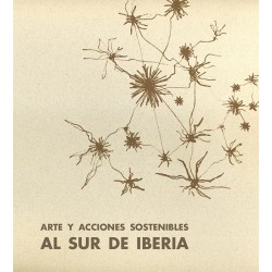 Arte y acciones sostenibles al sur de Iberia