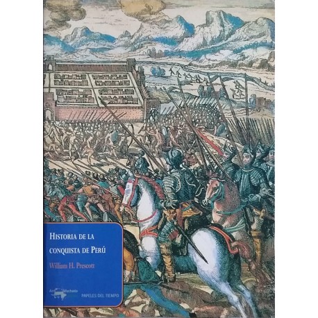 Historia de la conquista de Perú