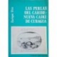 Las perlas del Caribe: Nueva Cadiz de Cubagua