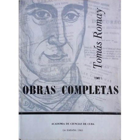 Obras completas de Tomás Romay, 2 v.