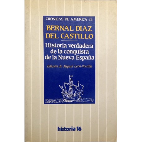 Historia verdadera de la conquista de la Nueva España, 2 t.