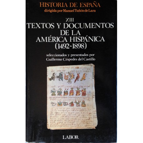 Textos y documentos de la América hispánica (1492-1898)