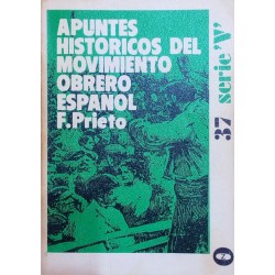 Apuntes históricos del movimiento obrero español