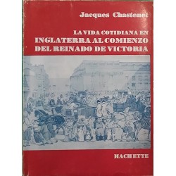 La vida cotidiana en Inglaterra al comienzo del reinado de Victoria
