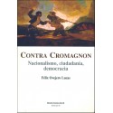 Contra Cromagnon: nacionalismo, ciudadanía y democracia
