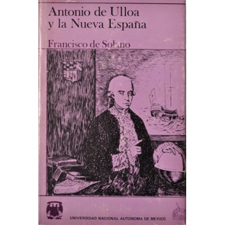 Antonio de Ulloa y la Nueva España