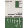 La realidad económica mexicana: retrovisión y perspectivas