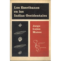Los escribanos en las Indias Occidentales